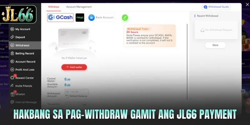 Hakbang sa pag-withdraw gamit ang JL66 payment