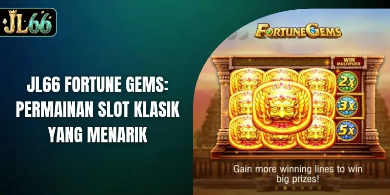 JL66 Fortune Gems