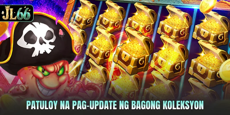 Patuloy na pag-update ng bagong koleksyon